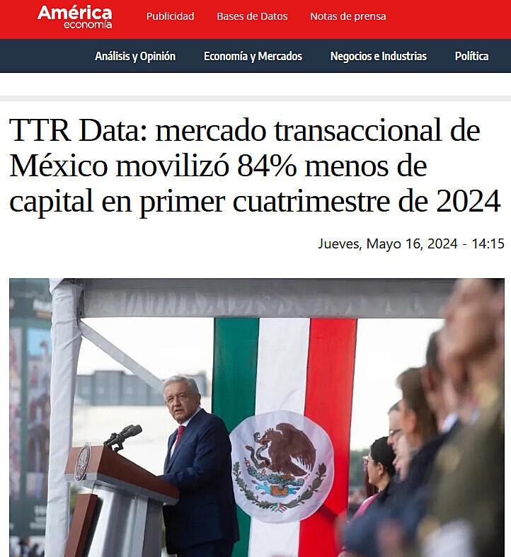 TTR Data: mercado transaccional de Mxico moviliz 84% menos de capital en primer cuatrimestre de 2024